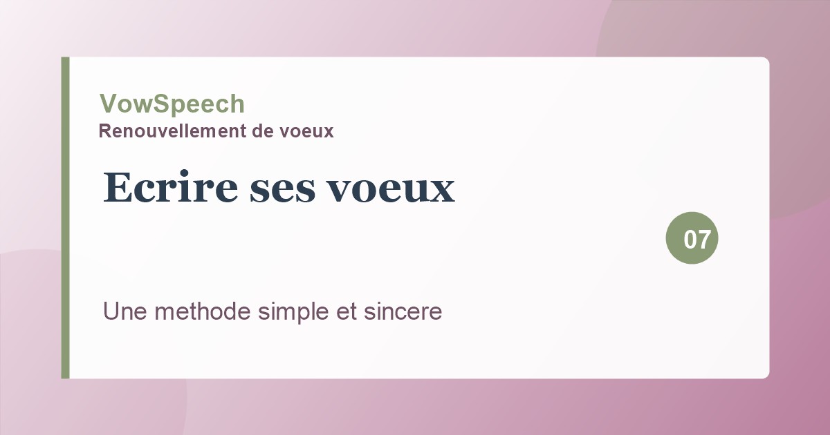 Comment écrire ses vœux de renouvellement : méthode simple